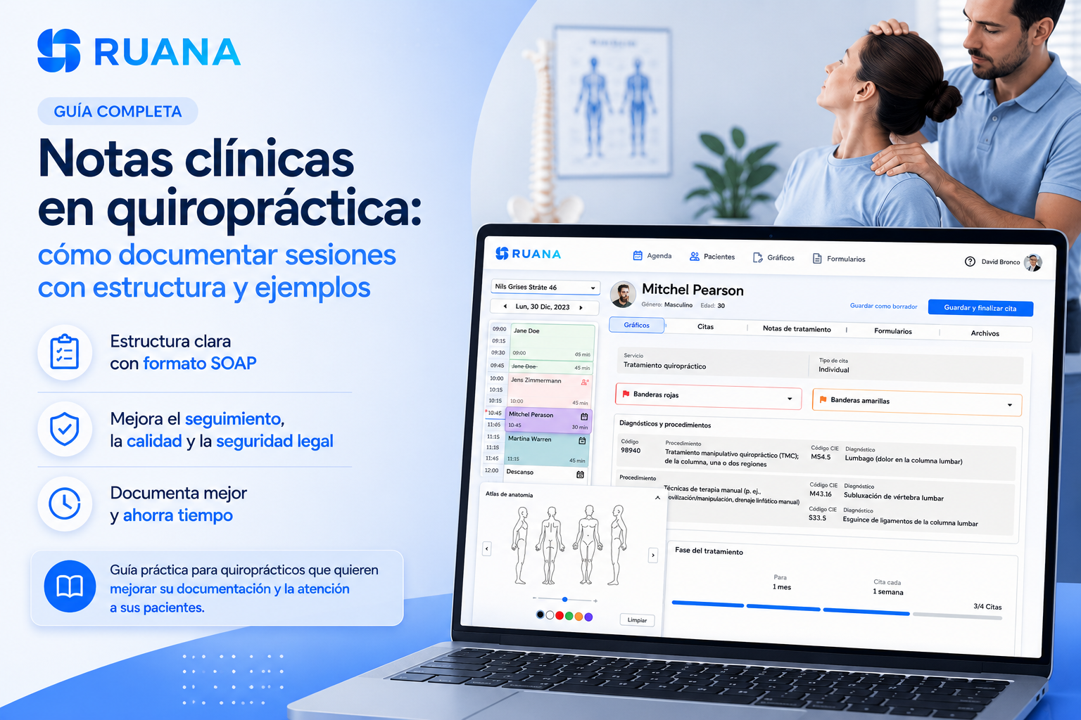 Imagen promocional en tonos azules de Ruana mostrando notas clínicas quiroprácticas digitales con formato SOAP, historial del paciente y documentación estructurada en una consulta moderna.