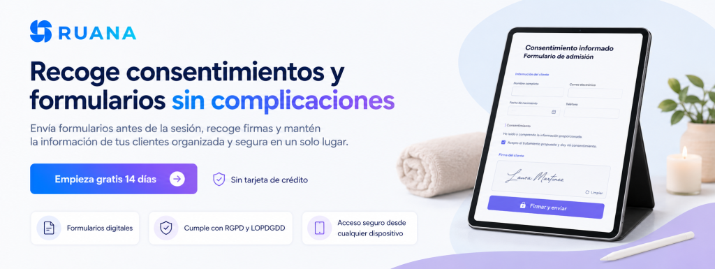 Banner CTA de Ruana sobre consentimientos informados digitales para masajistas, con formulario de admisión en una tablet y botón para empezar gratis 14 días.